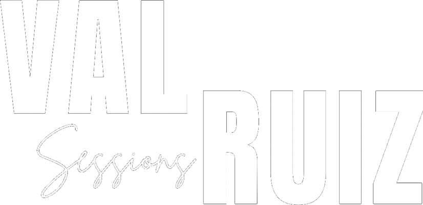 Val Ruiz Sessions